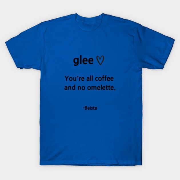 Glee/Coach Beiste T-Shirt by Said with wit